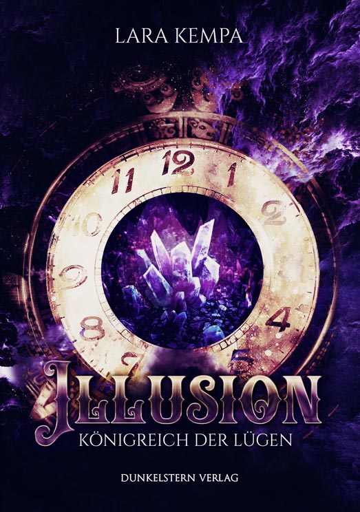 Buchcover "Illusion": dunkelviolett mit Uhr und Kristall