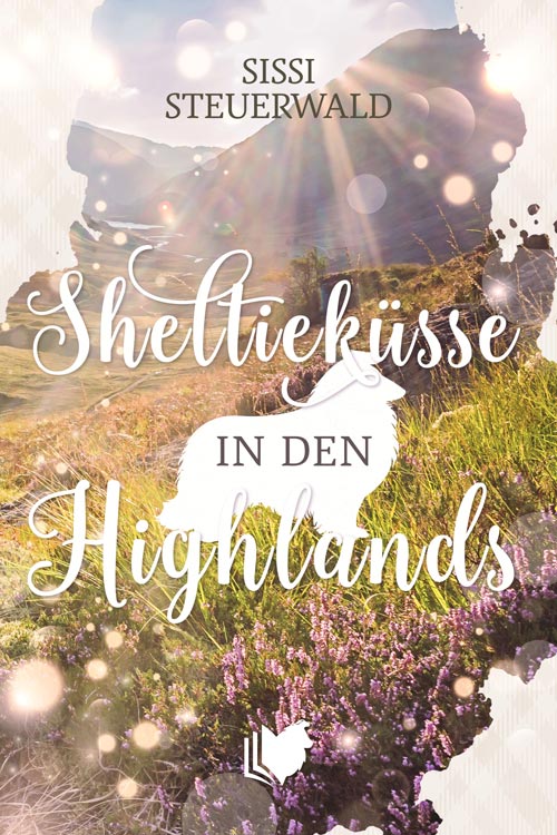 Buchcover "Sheltieküsse in den Highlands" von Sissi Steuerwald